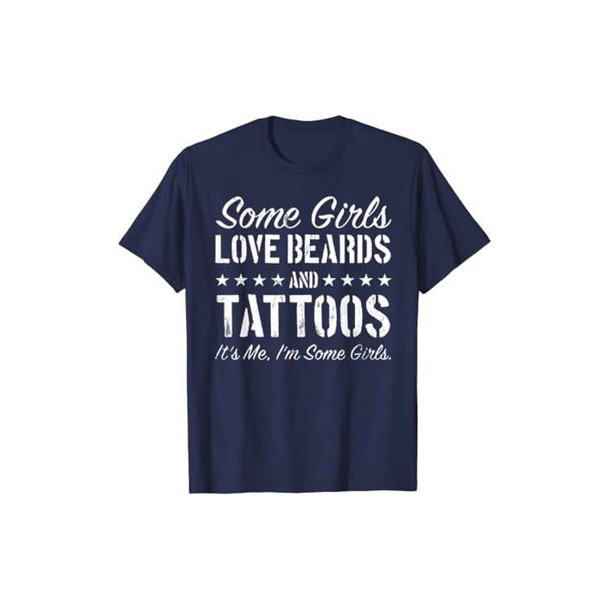 Manche Mädchen Lieben Bärte Und Tattoos T-Shirt